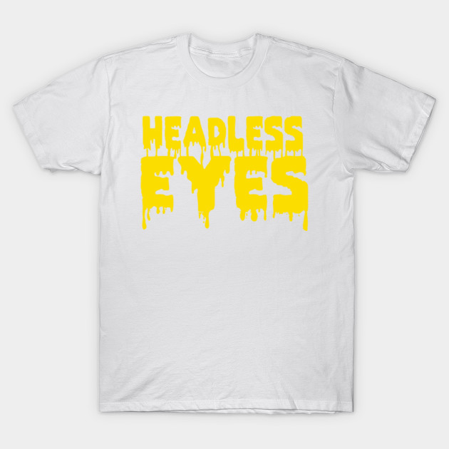 Headless Eyes T-Shirt-TOZ